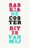 Saskia de Coster ; Saskia De Coster - Dit is van mij