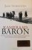 Jaap Frederik Scholten - Kameraad Baron - een reis door de verdwijnende wereld van de Transsylvaanse aristocratie