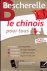 Le chinois pour tous: Ecrit...