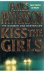 Patterson, James - Kiss the girls