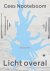 Nooteboom, Cees - Licht overal