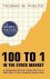 Thomas William Phelps - 100 to 1 in the Stock Market