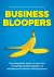Frans Reichardt, Ed van Eunen - Business Bloopers