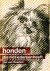 HONDEN Die Niet Iedereen He...