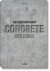 100 Contemporary Concrete B...