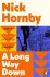 Nick Hornby - A Long Way Down the international bestseller