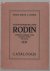 Tentoonstelling Rodin, Sted...