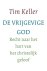 Tim Keller - De vrijgevige God