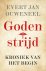 Evert Jan Ouweneel - Godenstrijd