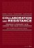 Paxton, Robert O.; Corpet, Olivier  Paulhan, Claire - Collaboration and Resistance / French Literary Life Under the Nazi Occupation