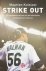Strike out / de verwoeste droom van de talentvolle honkbalbroers Halman