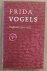 VOGELS, FRIDA. - Dagboek 1954 - 1957. [ Eerste deel ]