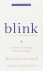 Blink The power of thinking...