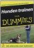 Voor Dummies - Honden train...