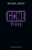 Gone 4 -   Gone - Plaag