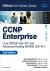 Brad Edgeworth; Ramiro Garza Rios - CCNP Enterprise Core ENCOR 350-401 and Advanced Routing ENARSI 300-410 Official Cert Guide Library