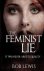 Bob Lewis - The Feminist Lie