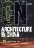 JODIDIO, PHILIP. - CN Architecture in China.