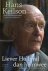 Keilson, Hans Alex - Liever Holland dan heimwee : gedachten en herinneringen