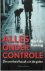 Alles Onder Controle: De ov...