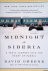 Midnight in Siberia: A Trai...