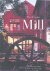 Mill