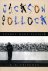 B. Friedman - Jackson Pollock