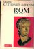 Rom, Grosse Kulturen des Al...