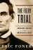 Foner, Eric - The Fiery Trial Abraham Lincoln and American Slavery