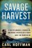 Carl Hoffman - Savage Harvest