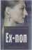 Ex-non, het mysterie van he...