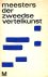 Meesters der Zweedse vertel...