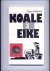 DIETEREN, FRANS - KOALE en EIKE