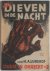 Lunshof, H.A. - Dieven  in de nacht. Studie in onrecht No.