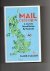 Mason Mark - Mail Obsession, A Journey Round Britain by Postcode.