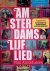 Arnoldusse, Paul - Amsterdams Lijflied *GESIGNEERD*