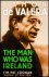 Coogan, Tim Pat - Eamon de Valera/ The Man that was Ireland