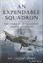 An Expendable Squadron. The...