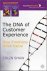  - The DNA of Customer Experience