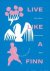 Liisa Jokinen - Live Like a Finn