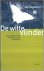 De witte vlinder / Bezinnin...