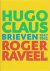 Hugo Claus - Roger Raveel. ...