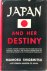 Japan and Her Destiny