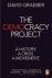 Democracy Project A History...