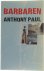 Anthony Paul - Barbaren