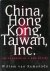China, Hong Kong, Taiwan, Inc.