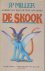Miller, J. P. - De Skook