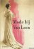 Lith, Wendy van  Valentine Rijsterborgh  Rosalie Sloof - Mode bij Van Loon
