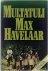 Max Havelaar, of, De koffie...