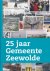25 jaar gemeente Zeewolde